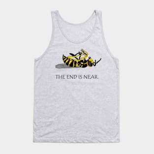 the end is near Tank Top